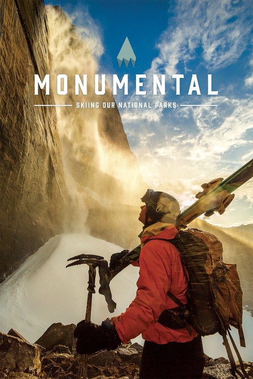 Movie poster for Monumental: Skiing Our National Parks (2016)