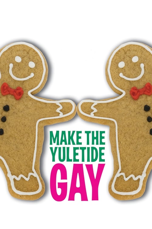 Movie poster for Make the Yuletide Gay (2009)