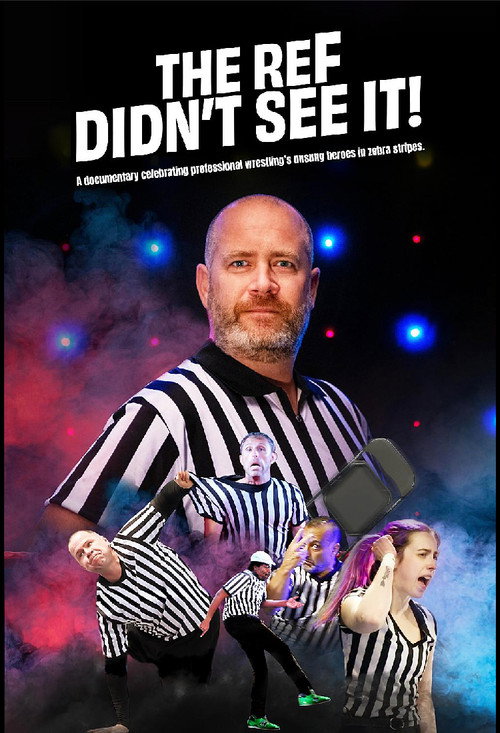 Movie poster for The Ref Didn’t See It! (2025)