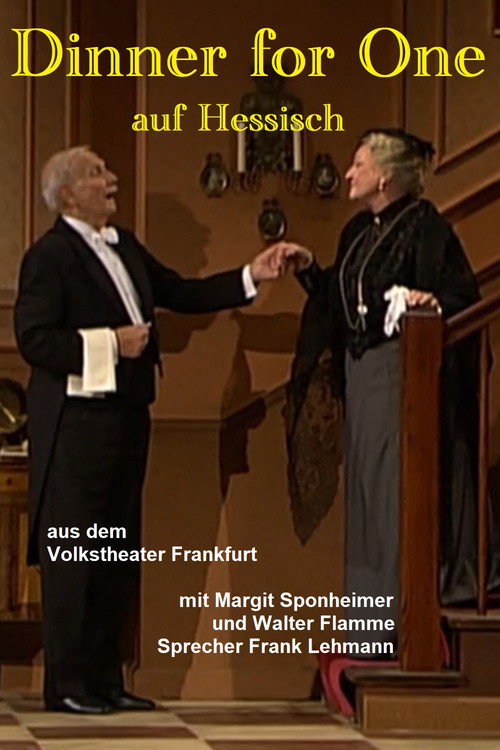 Movie poster for Dinner for One auf Hessisch (2007)