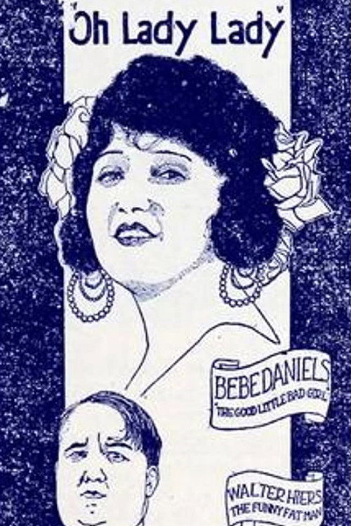 Movie poster for Oh, Lady, Lady (1920)