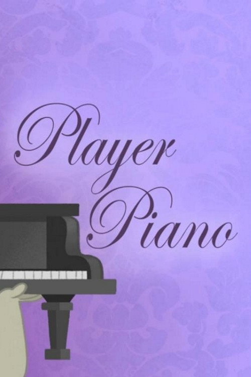 Movie poster for Player Piano (2014)