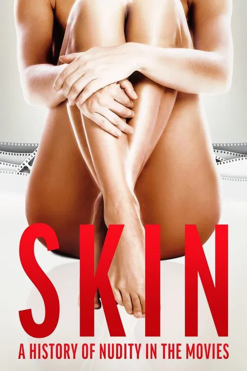 Movie poster for Skin: A History of Nudity in the Movies (2020)