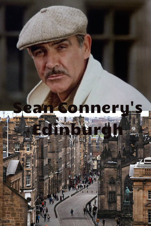 Movie poster for Sean Connery’s Edinburgh (1982)