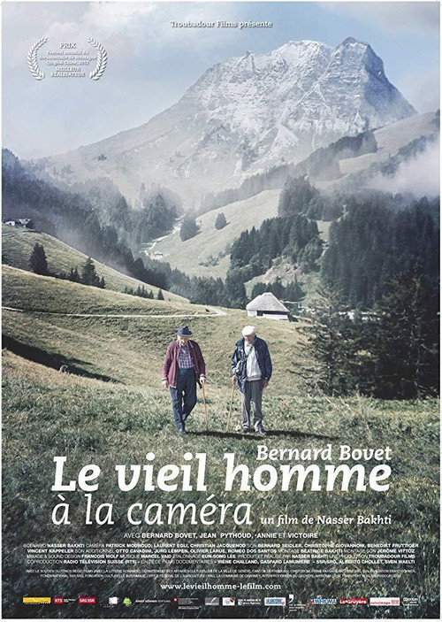 Movie poster for Bernard Bovet le vieil homme à la caméra (2012)