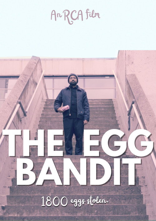 Movie poster for The Egg Bandit (2025)