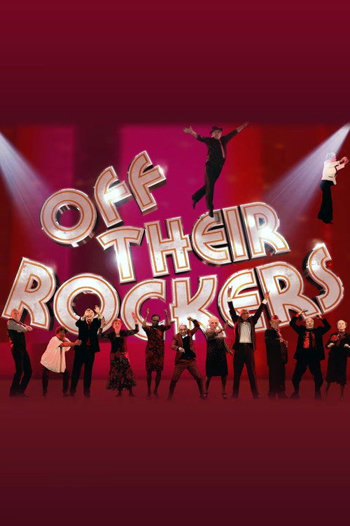 Series poster for Off Their Rockers (2013)