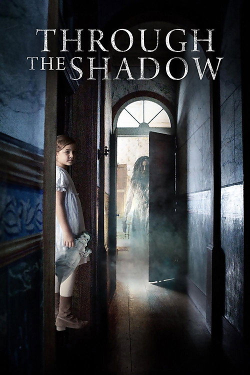 Movie poster for Through the Shadow (2015)