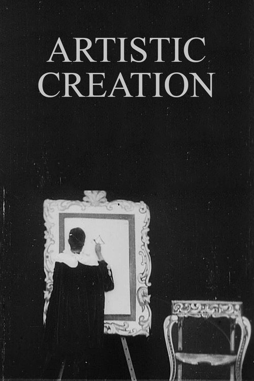 Movie poster for Artistic Creation (1901)