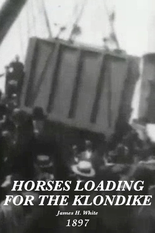 Movie poster for Horses loading for Klondike, no. 9 (1897)