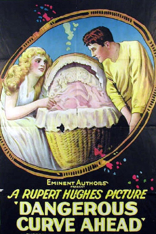 Movie poster for Dangerous Curve Ahead (1921)