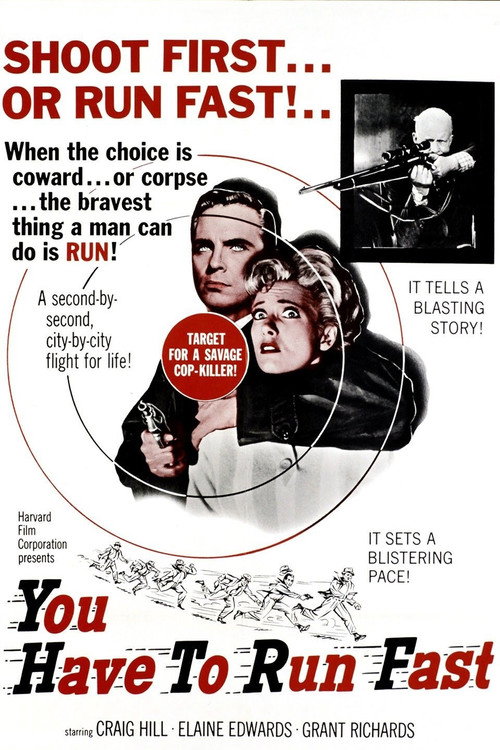Movie poster for You Have to Run Fast (1961)