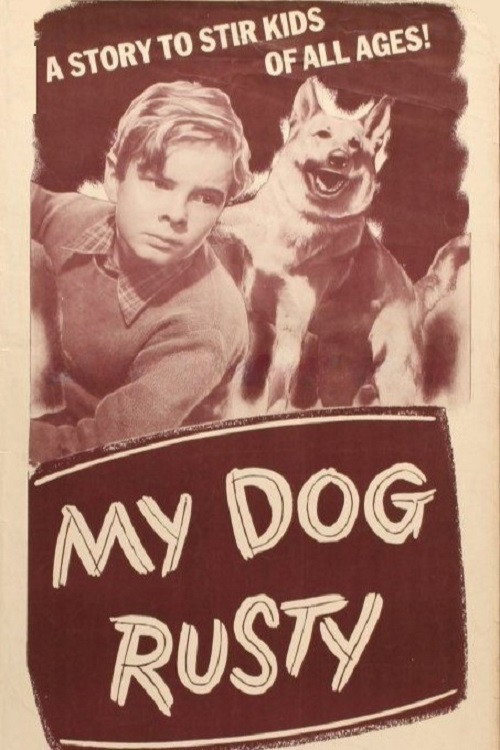 Movie poster for My Dog Rusty (1948)