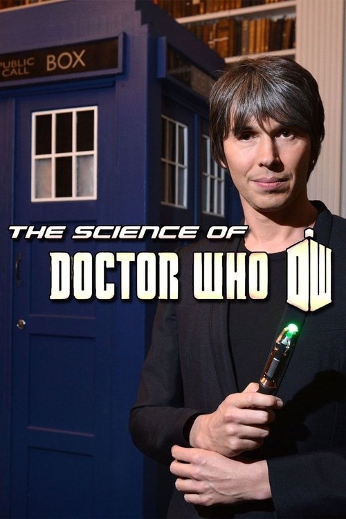 Movie poster for The Science of Doctor Who (2013)