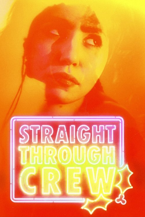 Movie poster for Straight Through Crew (2024)