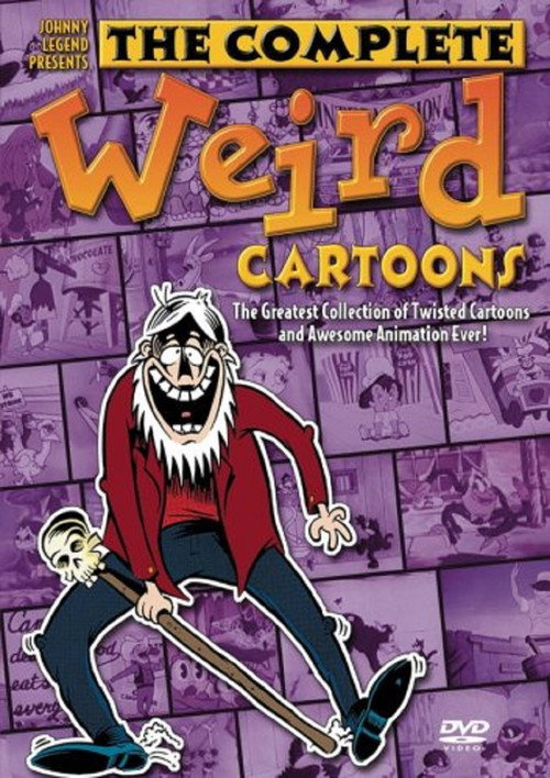 Movie poster for Johnny Legend Presents: The Complete Weird Cartoons (2004)