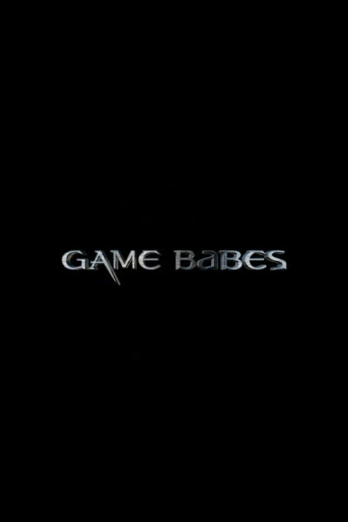 Movie poster for Game Babes (2004)