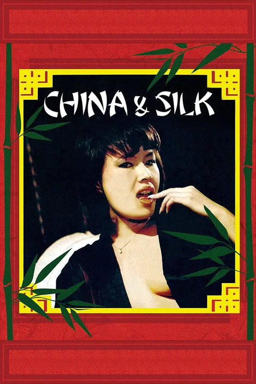 Movie poster for China & Silk (1984)