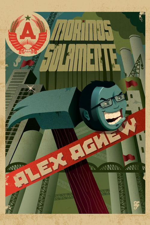 Movie poster for Alex Agnew: Morimos Solamente (2008)