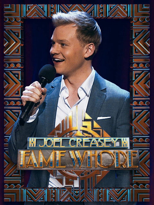 Movie poster for Joel Creasey: Fame Whore (2018)