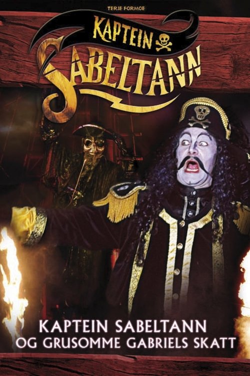 Movie poster for Kaptein Sabeltann og grusomme Gabriels Skatt (2005)