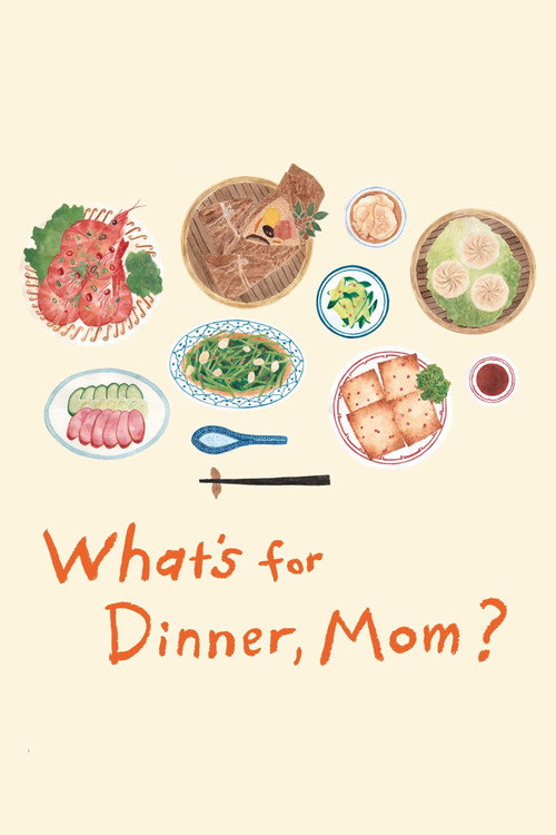 Movie poster for What's for Dinner, Mom? (2017)