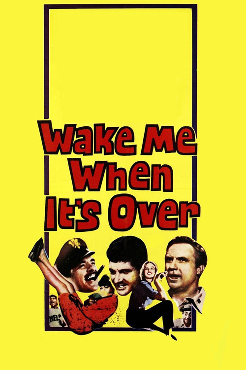 Movie poster for Wake Me When It's Over (1960)