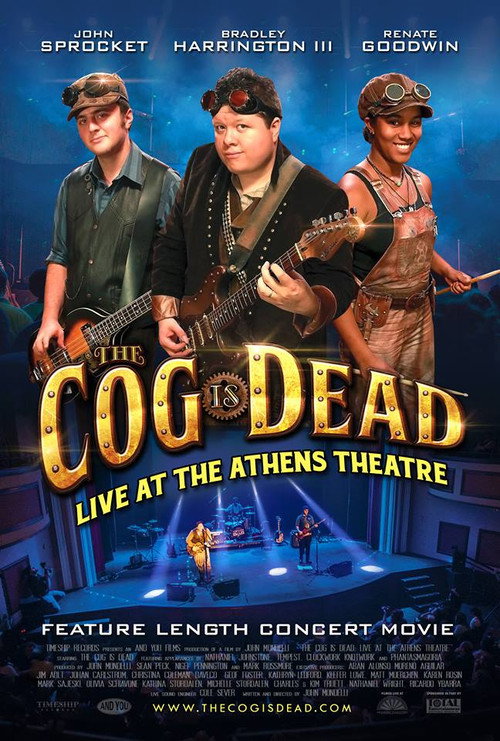 Movie poster for The Cog is Dead: Live at the Athens Theatre (2017)