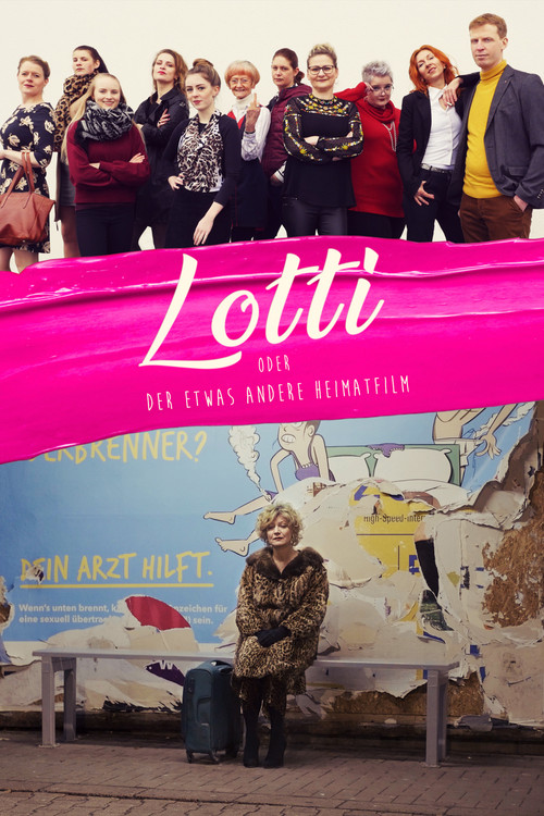 Movie poster for Lotti oder der etwas andere Heimatfilm (2020)