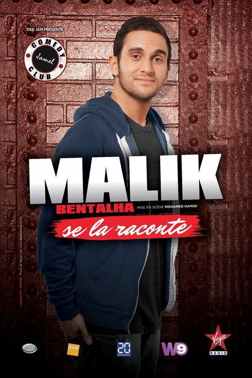 Movie poster for Malik Bentalha se la raconte (2014)