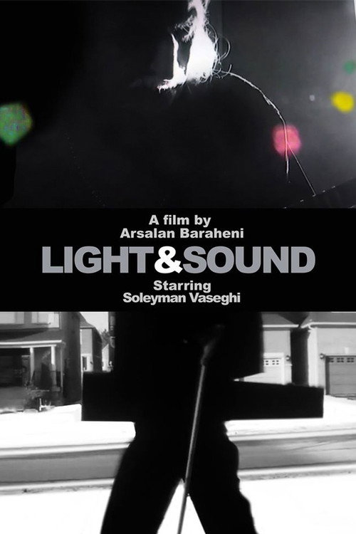 Movie poster for Light & Sound (2014)