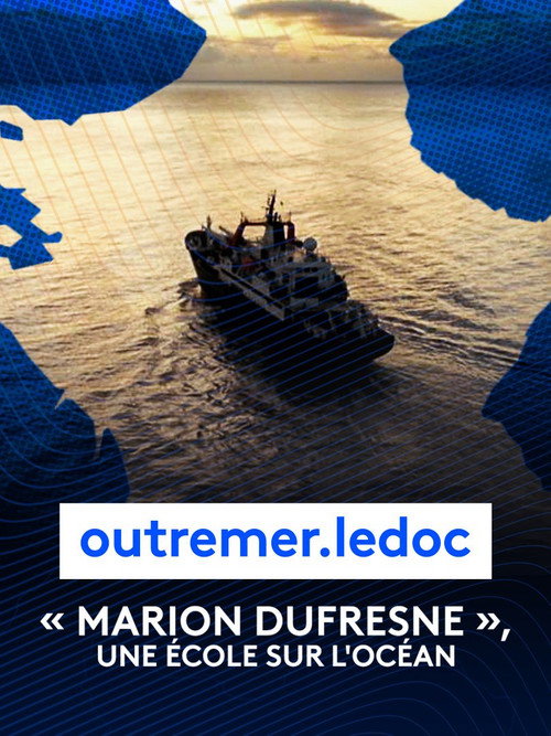 Movie poster for Marion Dufresne, une école sur l'océan (2023)