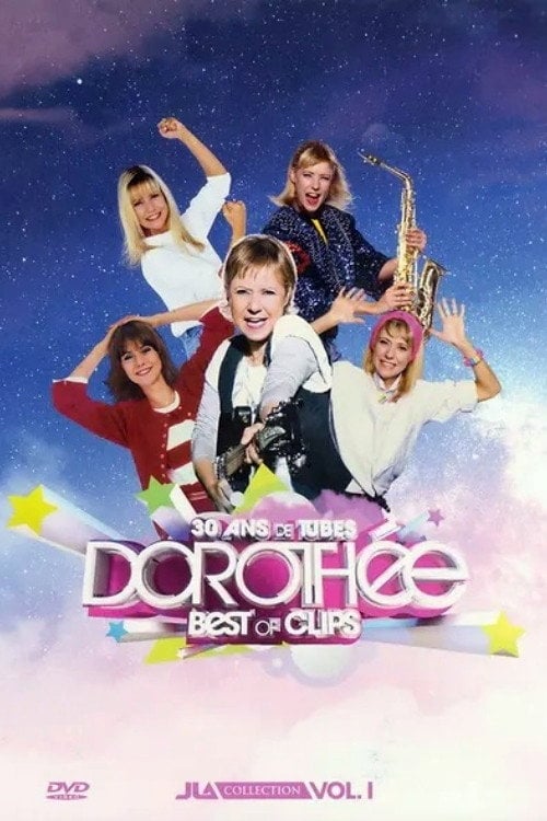 Movie poster for Dorothée - Best Of Clips (2014)