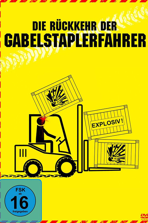Movie poster for Die Rückkehr der Gabelstaplerfahrer (2013)