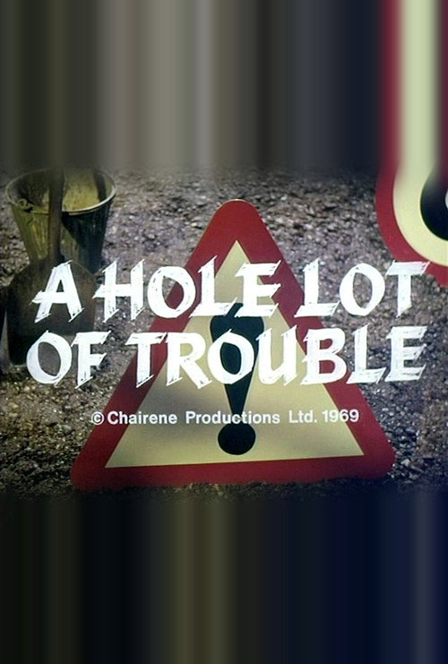 Movie poster for A Hole Lot of Trouble (1971)