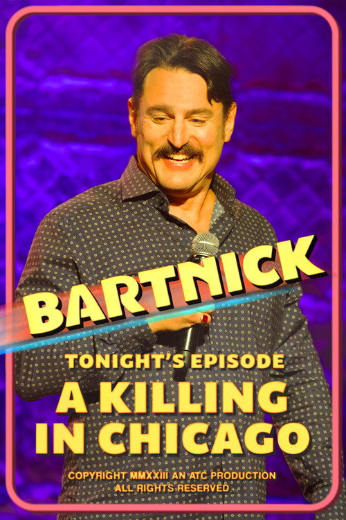 Movie poster for Joe Bartnick: A Killing in Chicago (2023)