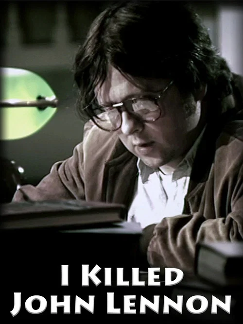 Movie poster for I Killed John Lennon (2005)