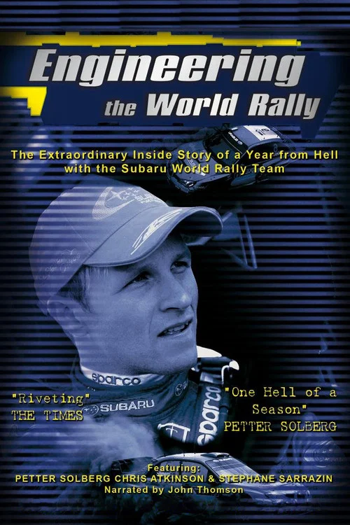Series poster for Engineering the World Rally (2007)