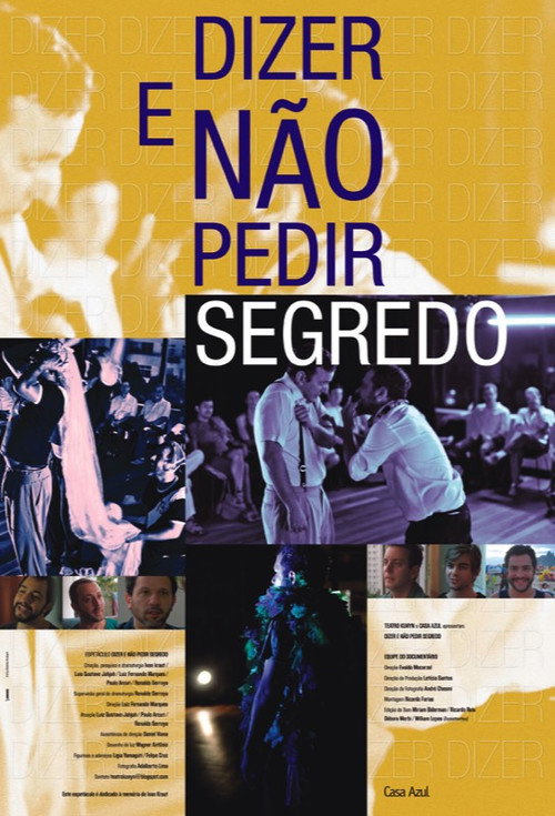 Movie poster for Dizer e Não Pedir Segredo (2013)