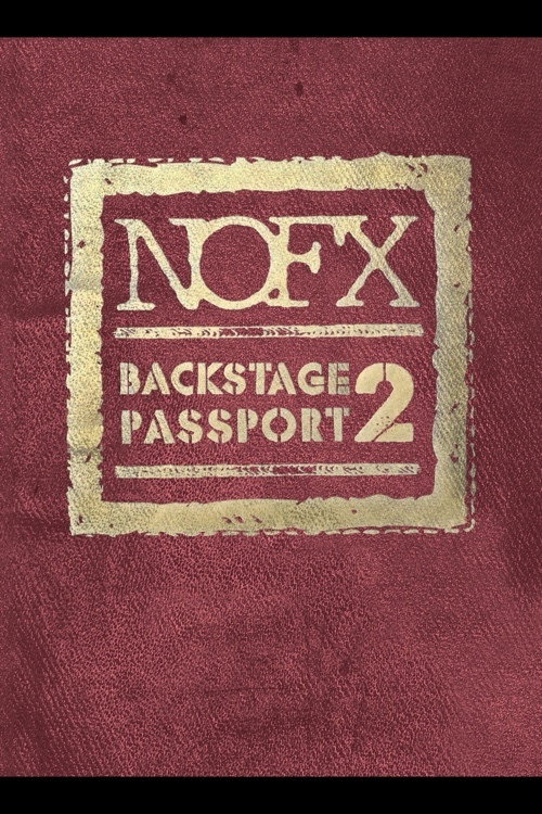 Movie poster for NOFX Backstage Passport 2 (2015)