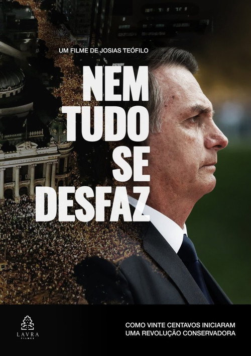Movie poster for Nem Tudo se Desfaz (2021)