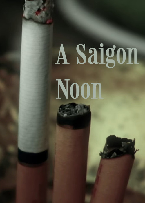 Movie poster for A Saigon-Noon (2026)