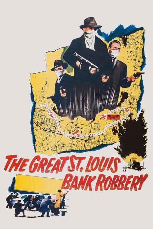 Movie poster for The Great St. Louis Bank Robbery (1959)