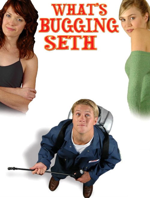 Movie poster for What's Bugging Seth (2005)