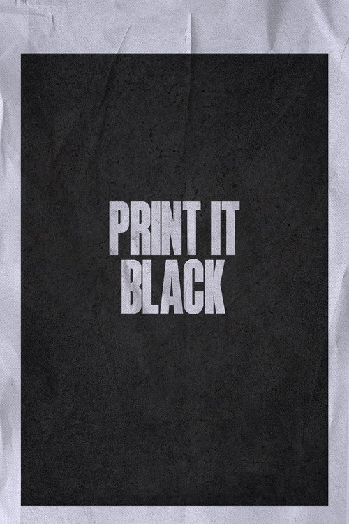 Movie poster for Print It Black (2024)
