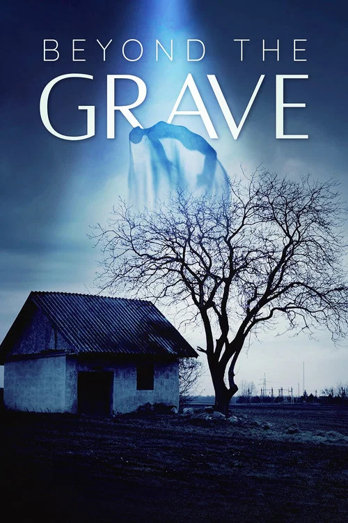 Movie poster for Beyond the Grave (2023)