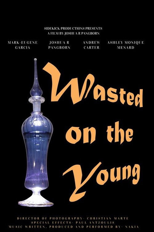 Movie poster for Wasted on the Young (2020)