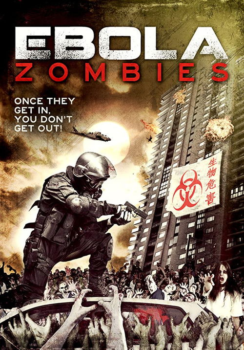 Movie poster for Ebola Zombies (2015)