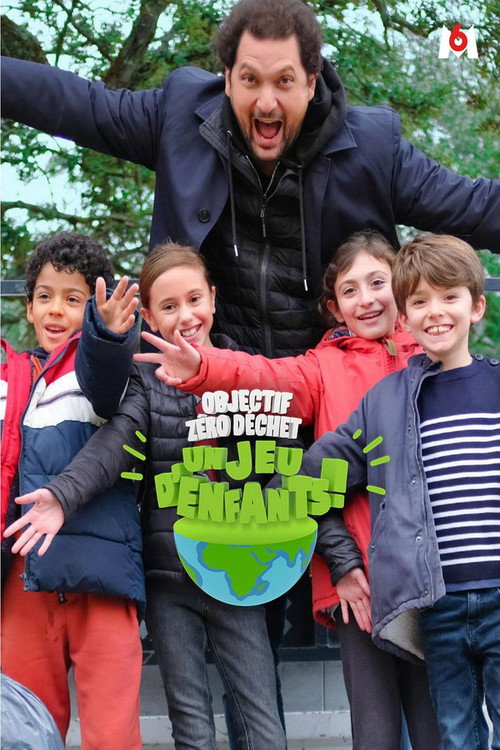 Objectif zéro déchet : Un jeu d'enfants ! poster