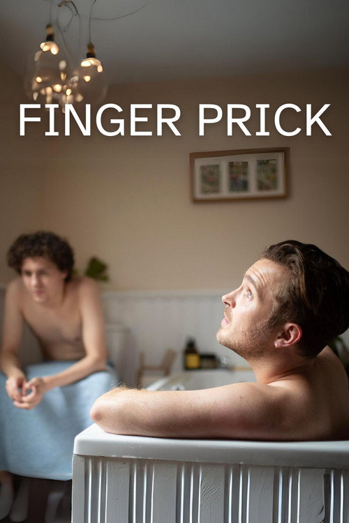 Movie poster for Finger Prick (2021)